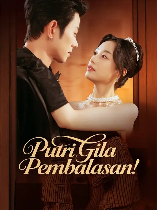 Putri Gila Pembalasan!