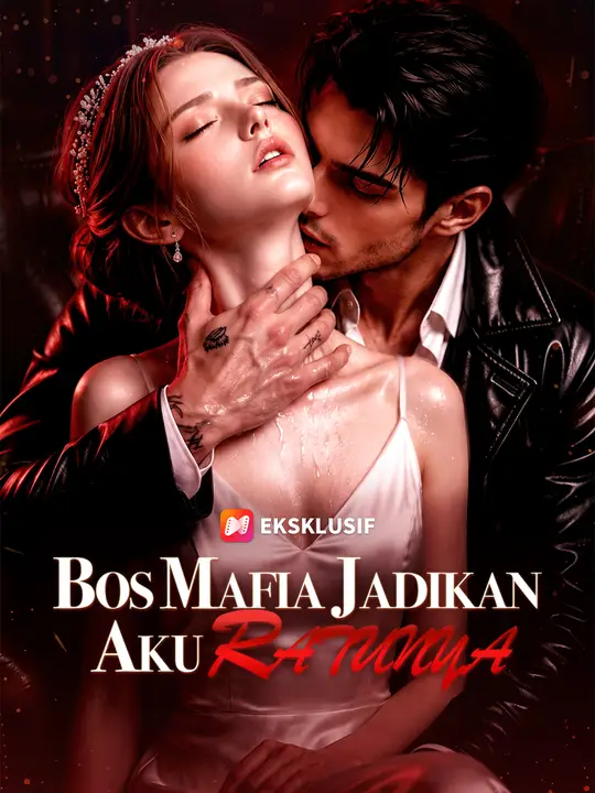 Bos Mafia Menjadikanku Ratunya