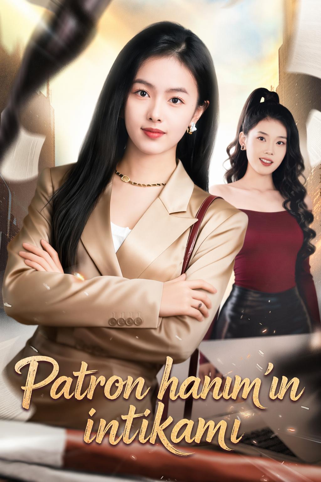Patron hanım'ın intikamı