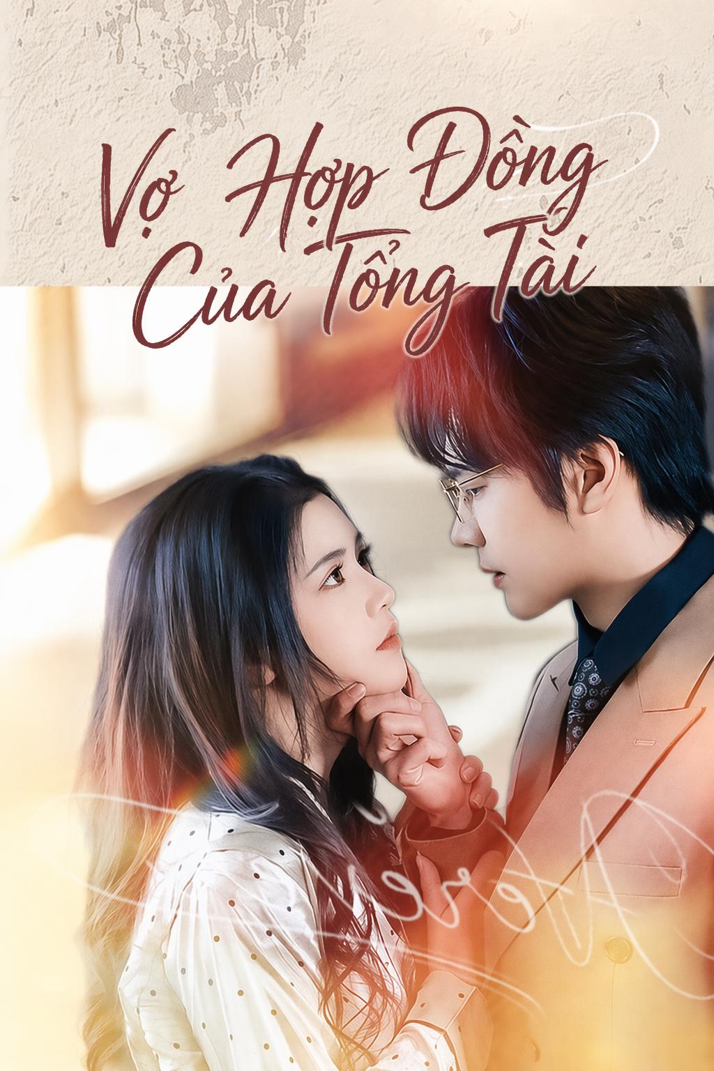 Vợ Hợp Đồng Của Tổng Tài