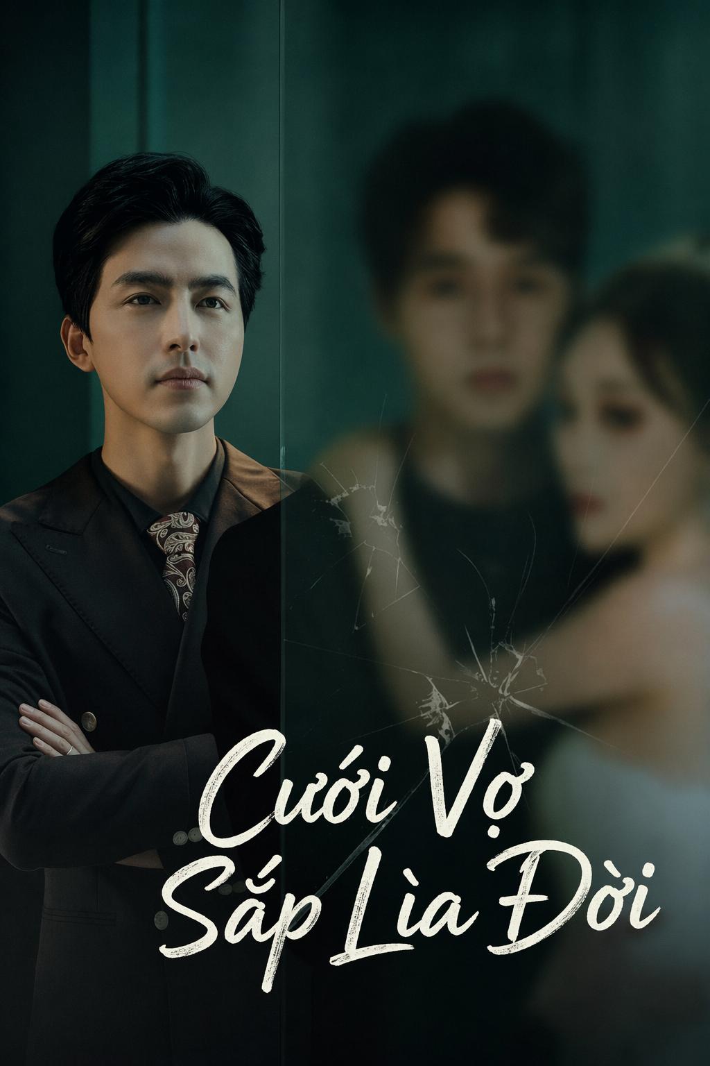 Cưới Vợ Sắp Lìa Đời