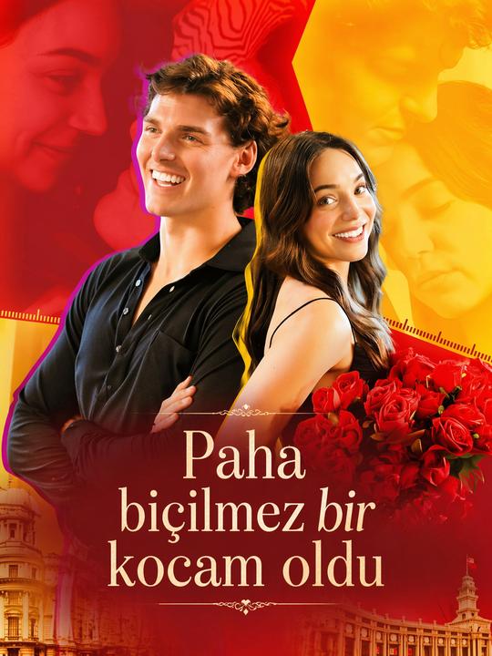 Paha biçilmez bir kocam oldu