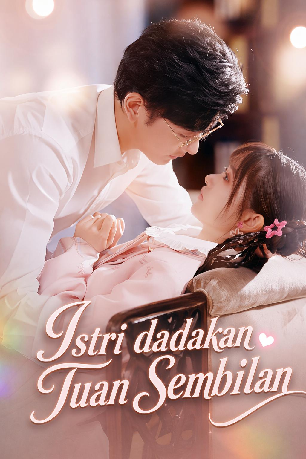 Istri dadakan Tuan Sembilan