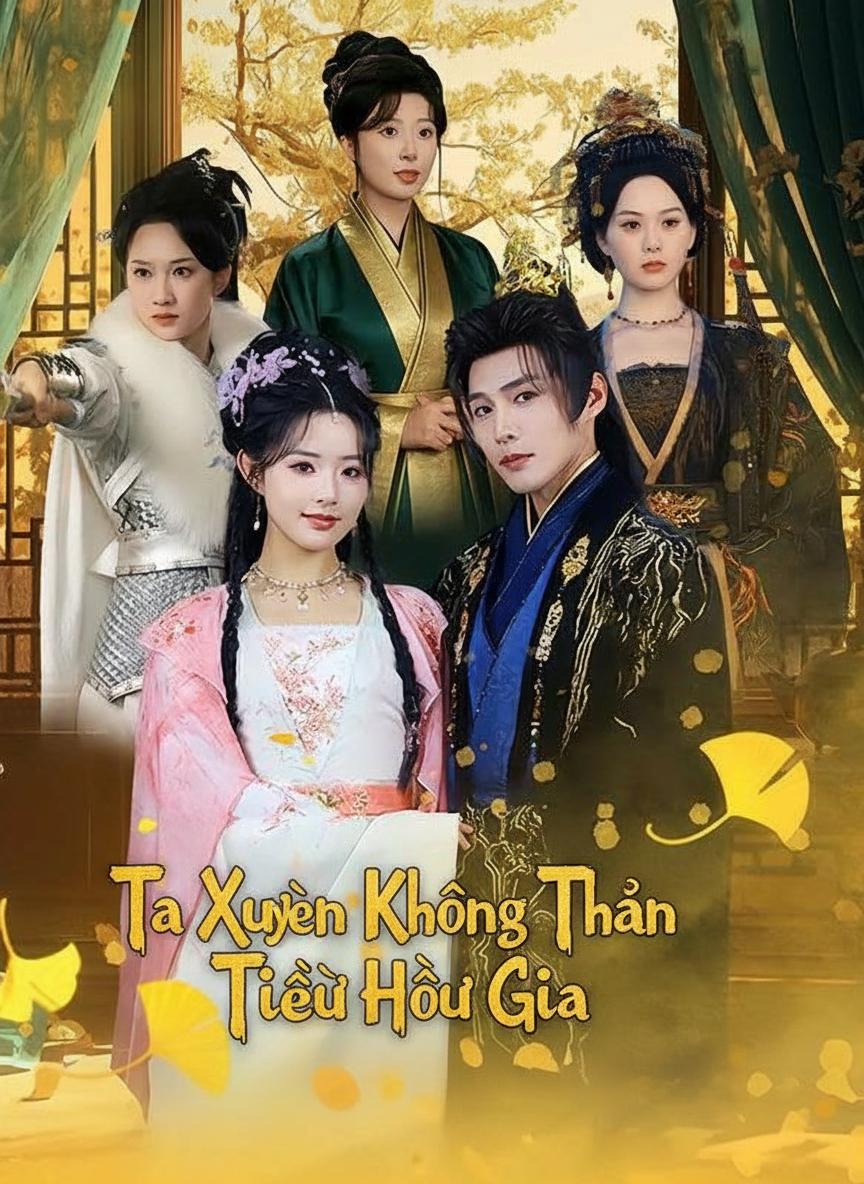 Ta Xuyên Không Thành Tiểu Hầu Gia