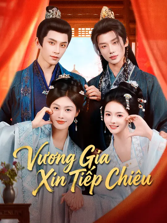 Vương Gia Xin Tiếp Chiêu