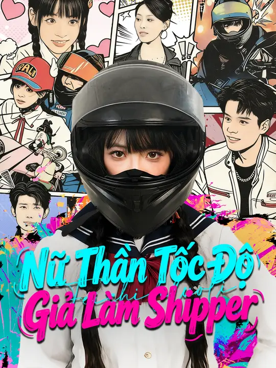 Nữ Thần Tốc Độ Giả Làm Shipper