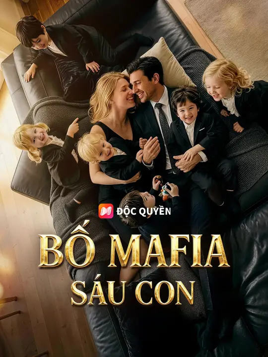 Bố Mafia Sáu Con