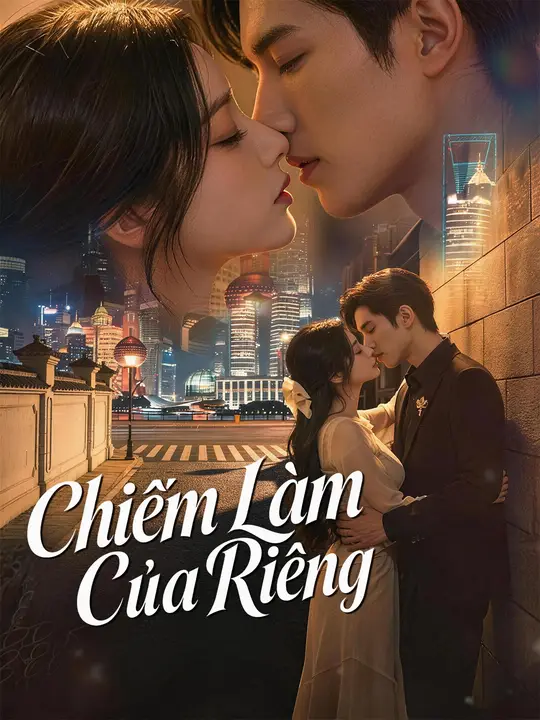 Chiếm Làm Của Riêng
