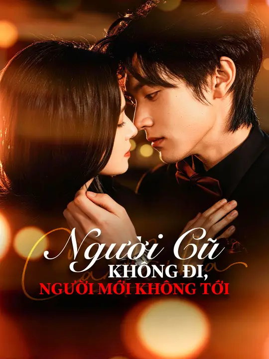 Người Cũ Không Đi, Người Mới Không Tới