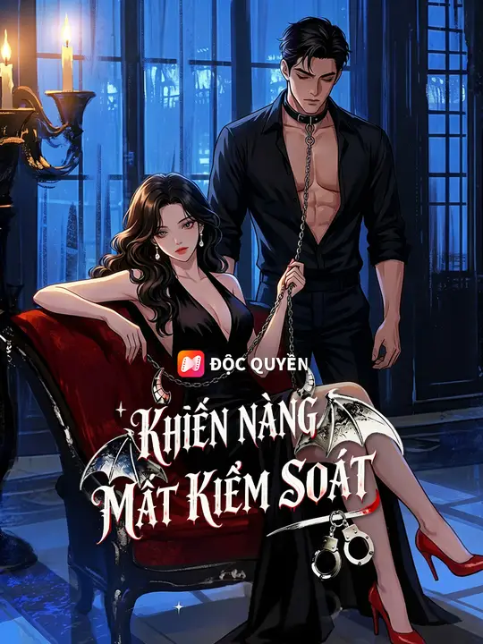 Khiến Nàng Mất Kiểm Soát