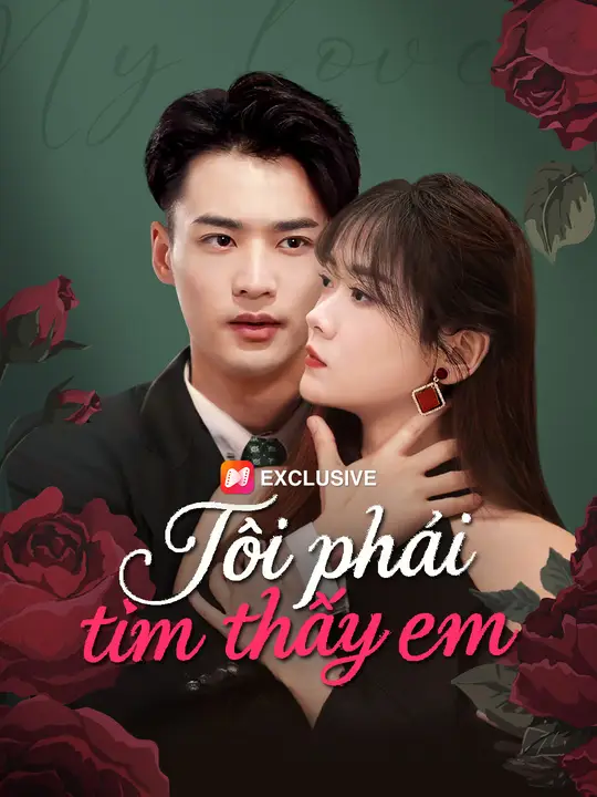 Tôi phải tìm thấy em
