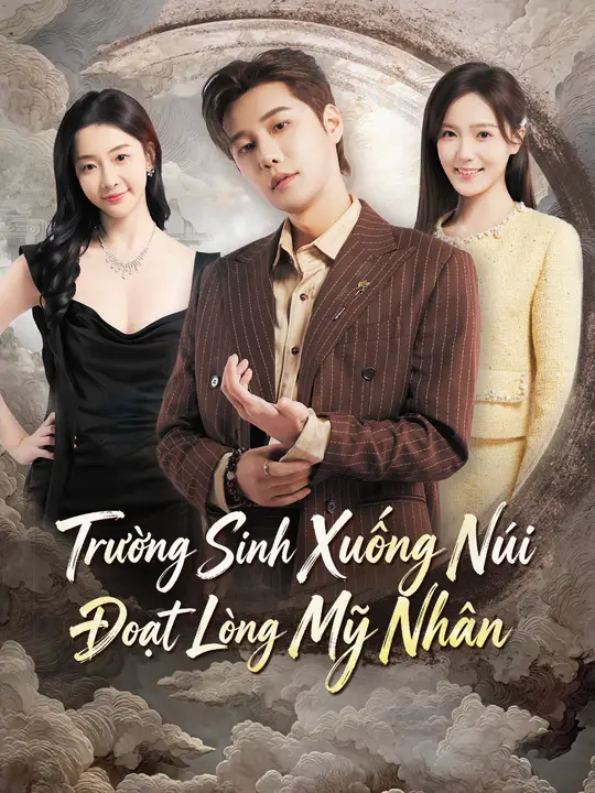 Trường Sinh Xuống Núi, Đoạt Lòng Mỹ Nhân