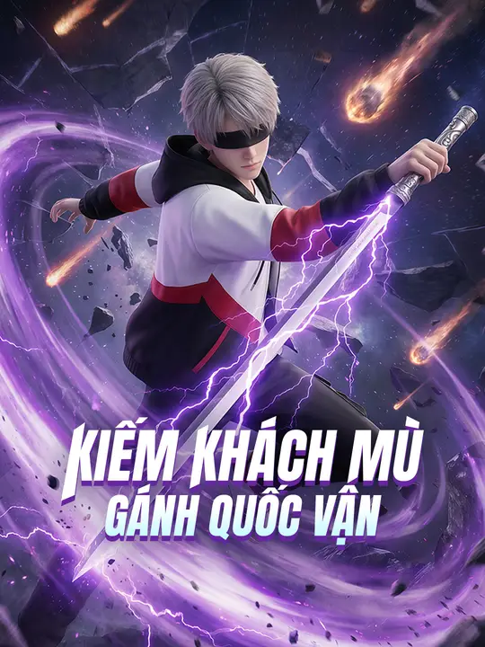 Kiếm Khách Mù Gánh Quốc Vận
