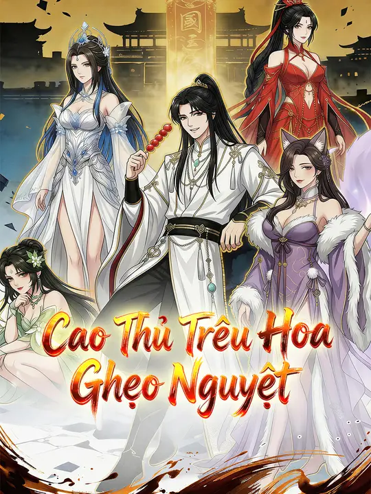 Cao Thủ Trêu Hoa Ghẹo Nguyệt