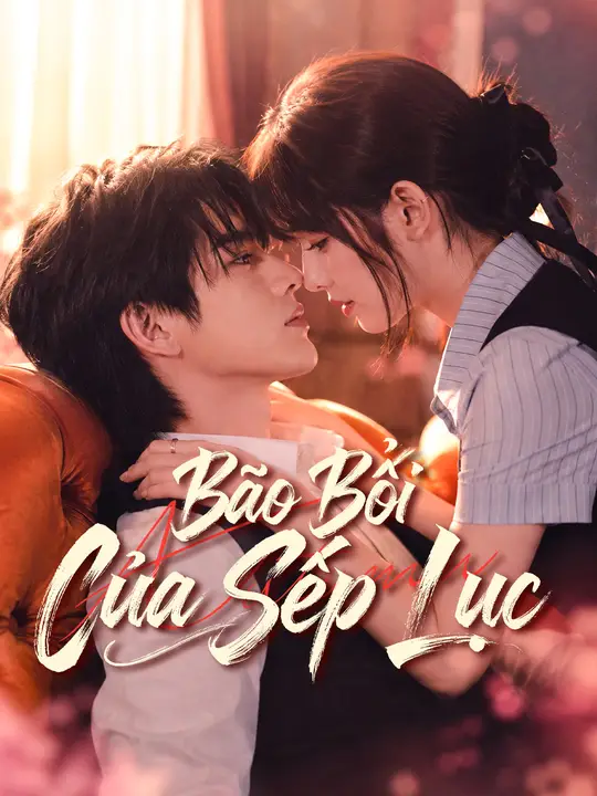 Bảo Bối Của Sếp Lục