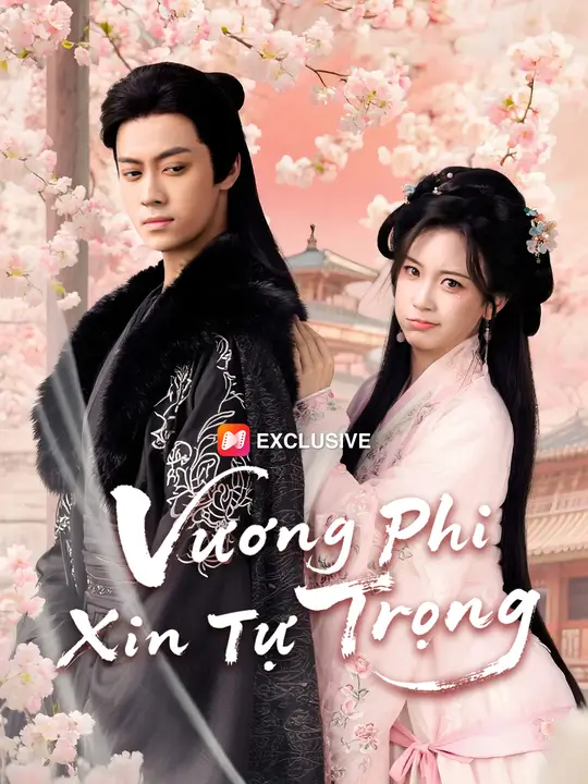 Vương Phi Xin Tự Trọng
