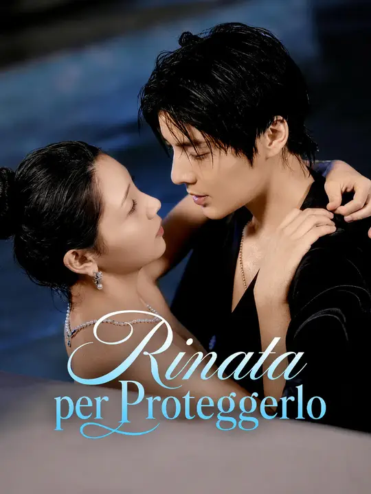 Rinata per Proteggerlo
