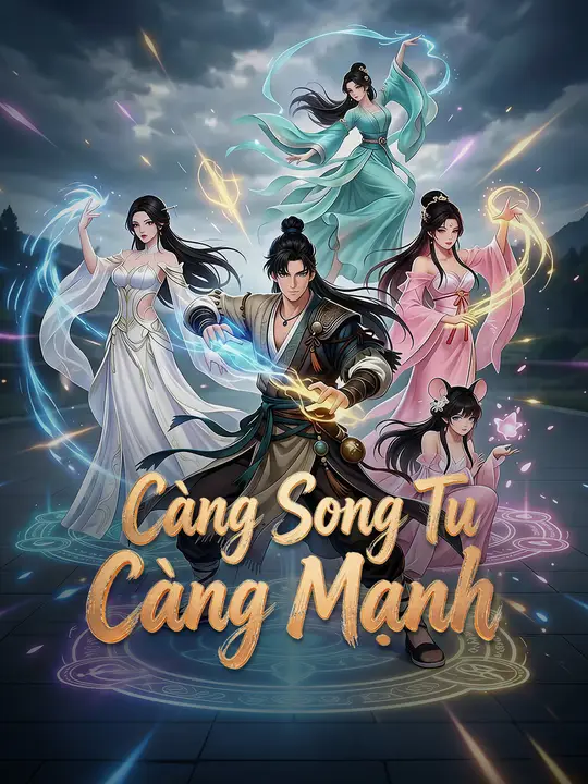 Càng Song Tu Càng Mạnh