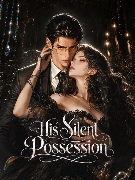 His Silent Possession