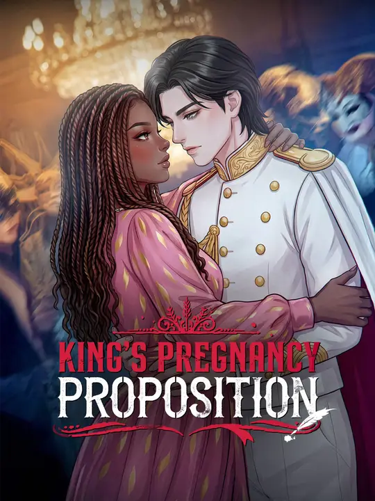 King's Pregnancy Proposition