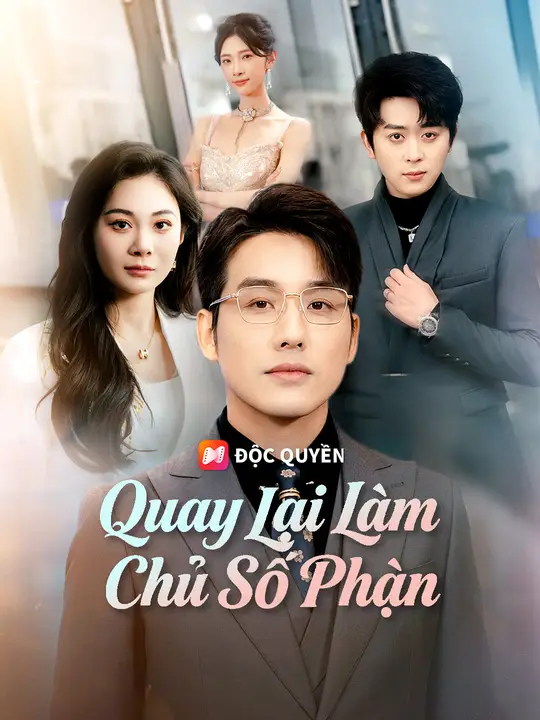 Quay Lại Làm Chủ Số Phận