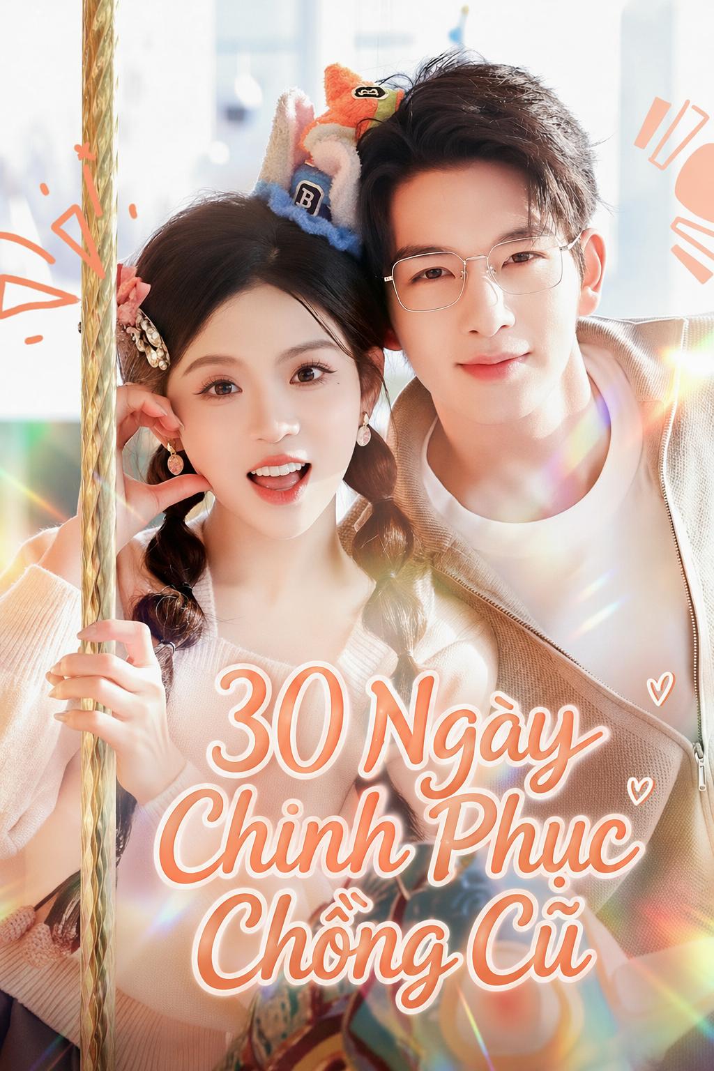 30 Ngày Chinh Phục Chồng Cũ