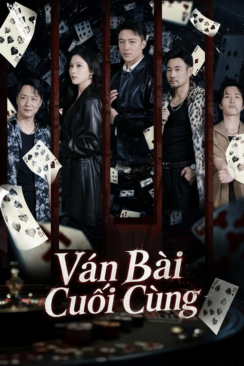 Ván Bài Cuối Cùng