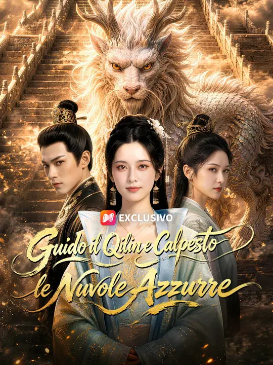 Cavalco il Qilin e Calpesto le Nuvole Azzurre