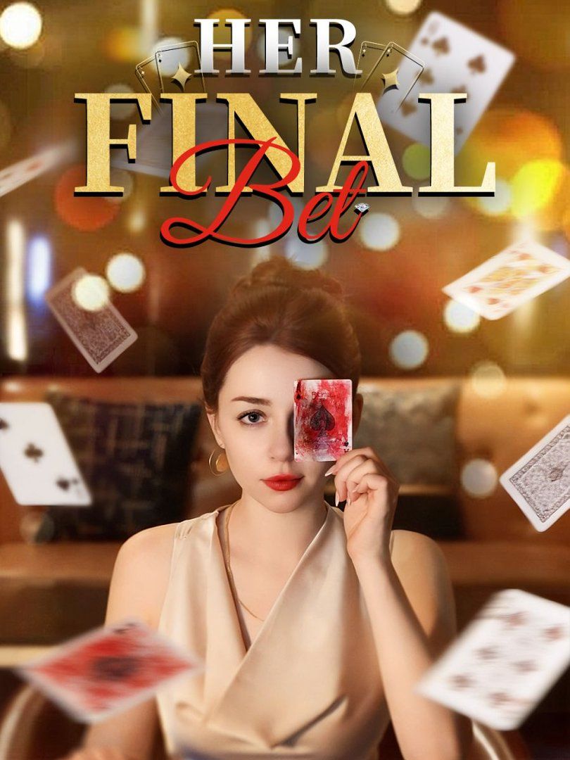 Her Final Bet