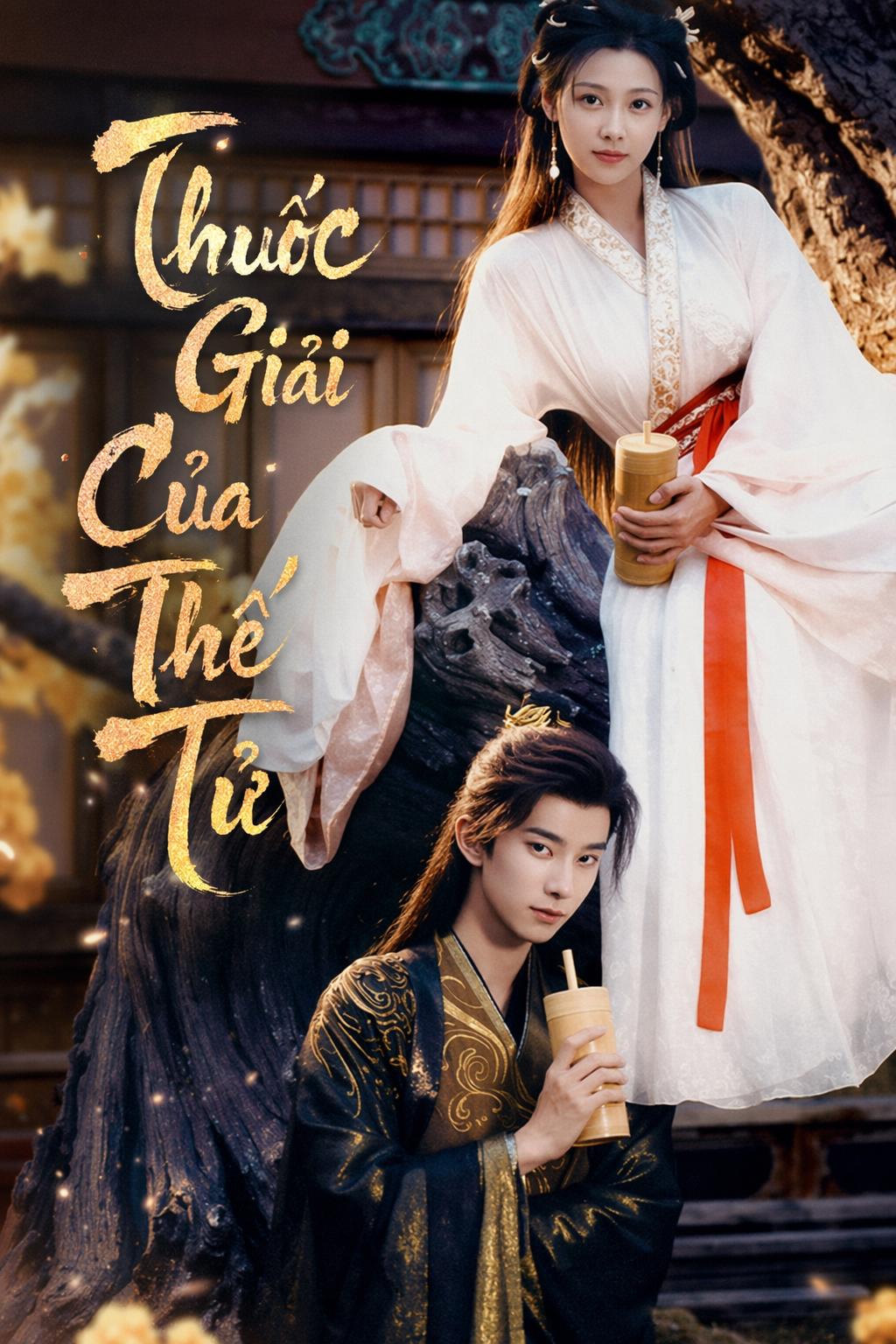 Thuốc Giải Của Thế Tử