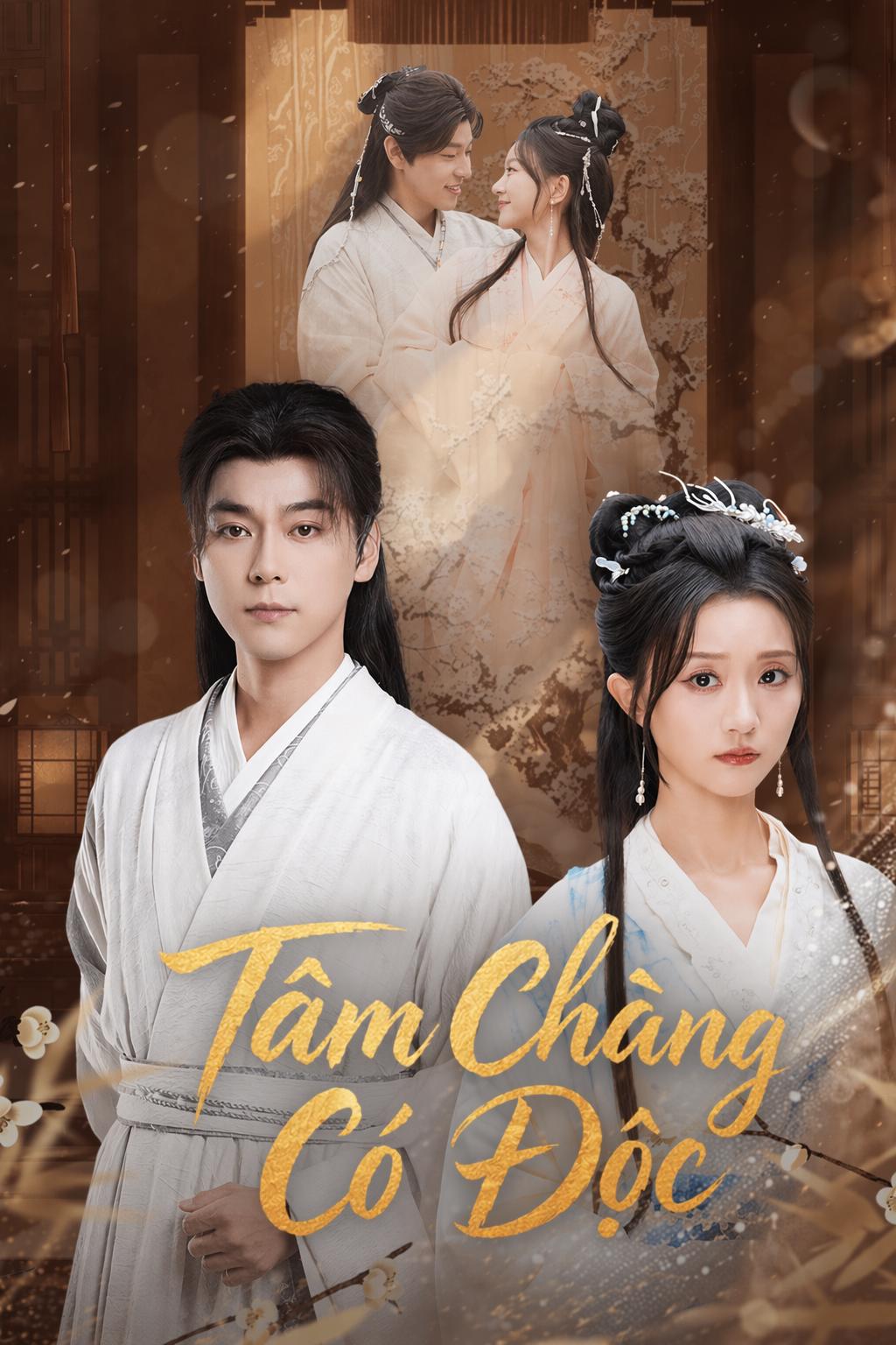 Tâm Chàng Có Độc