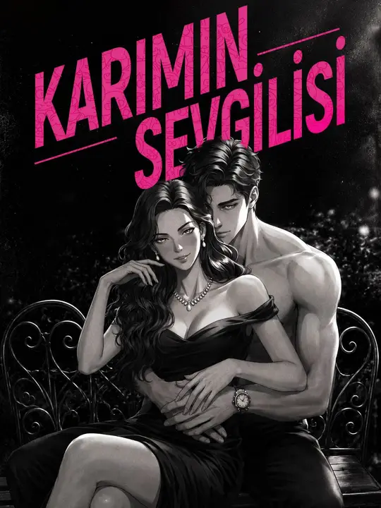 Karımın Sevgilisi