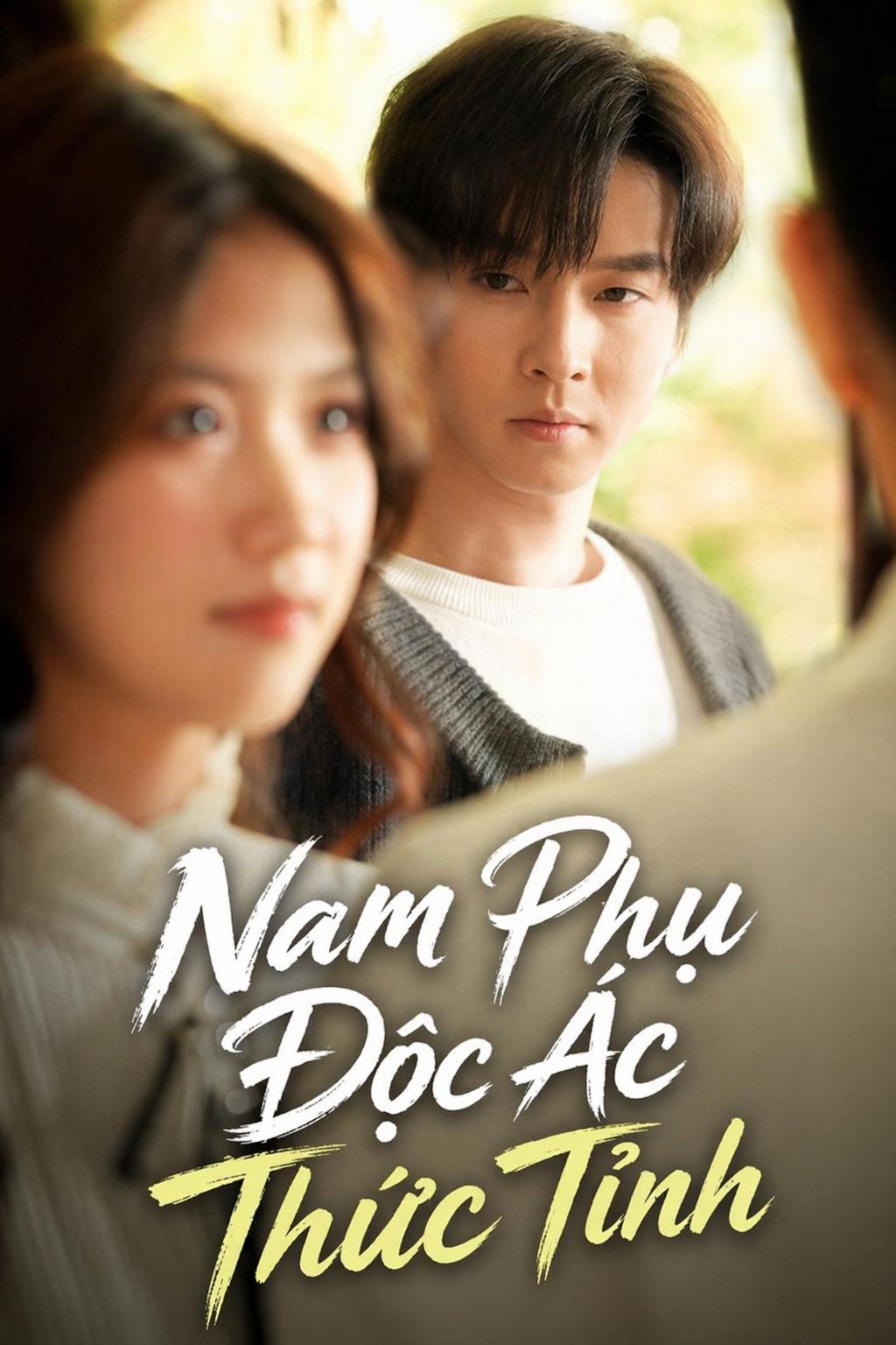 Nam Phụ Độc Ác Thức Tỉnh
