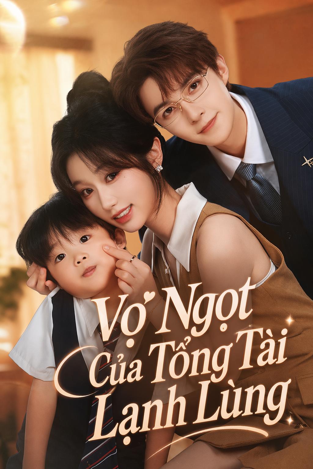 Vợ Ngọt Của Tổng Tài Lạnh Lùng