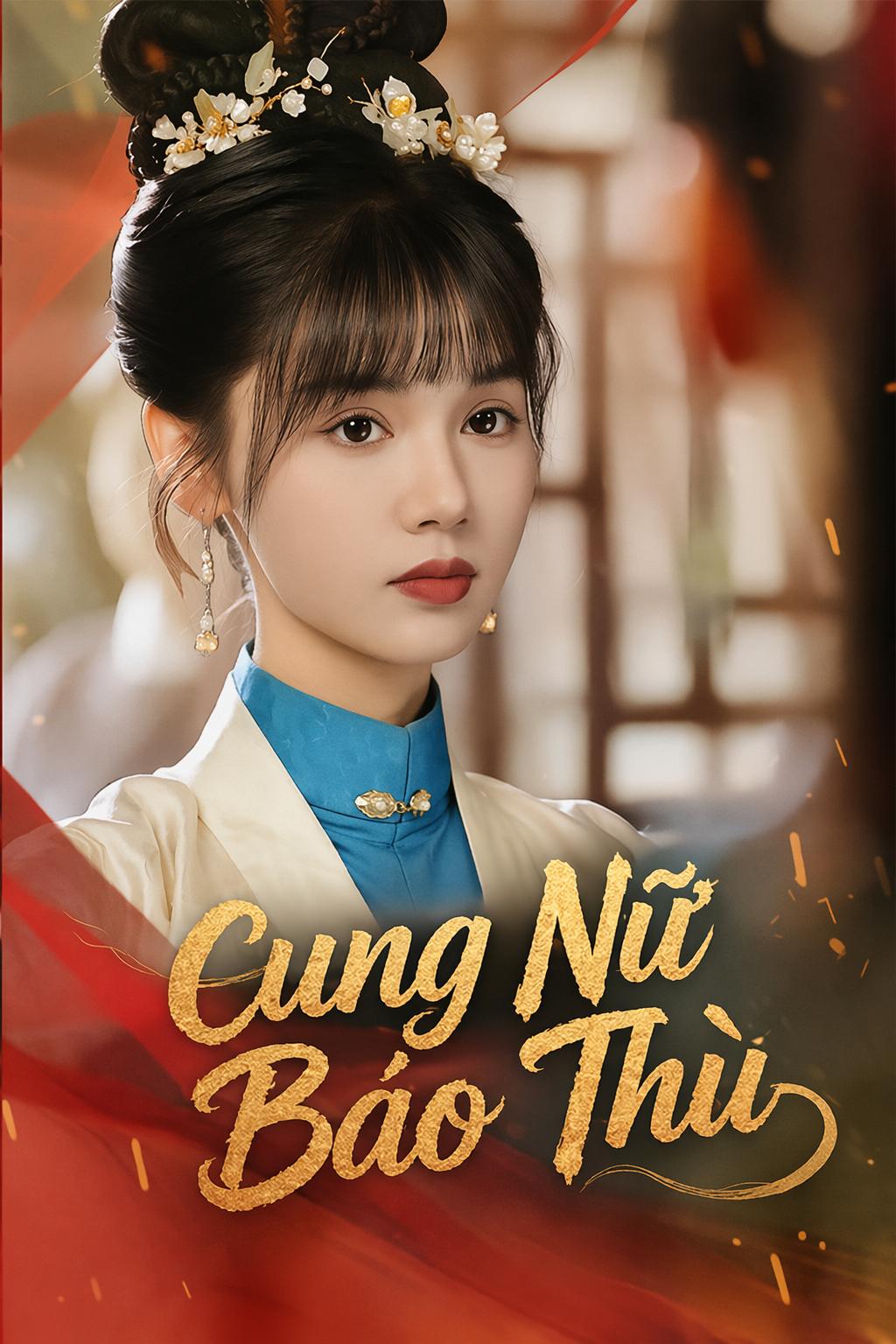 Cung Nữ Báo Thù