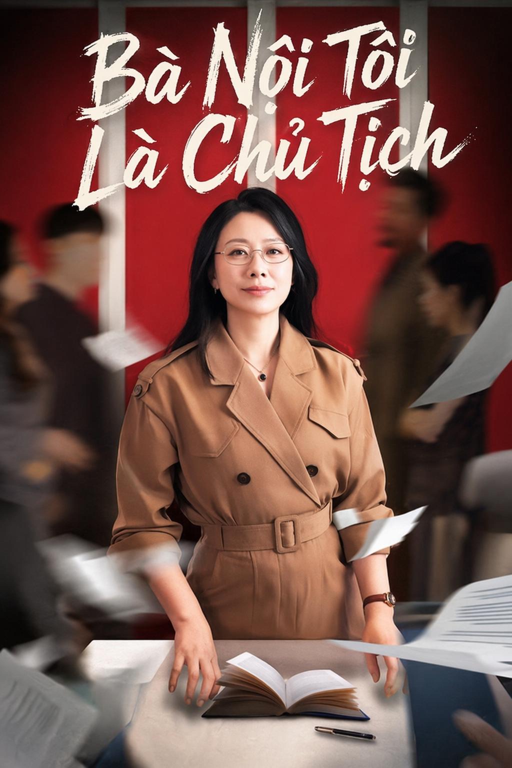 Bà Nội Tôi Là Chủ Tịch