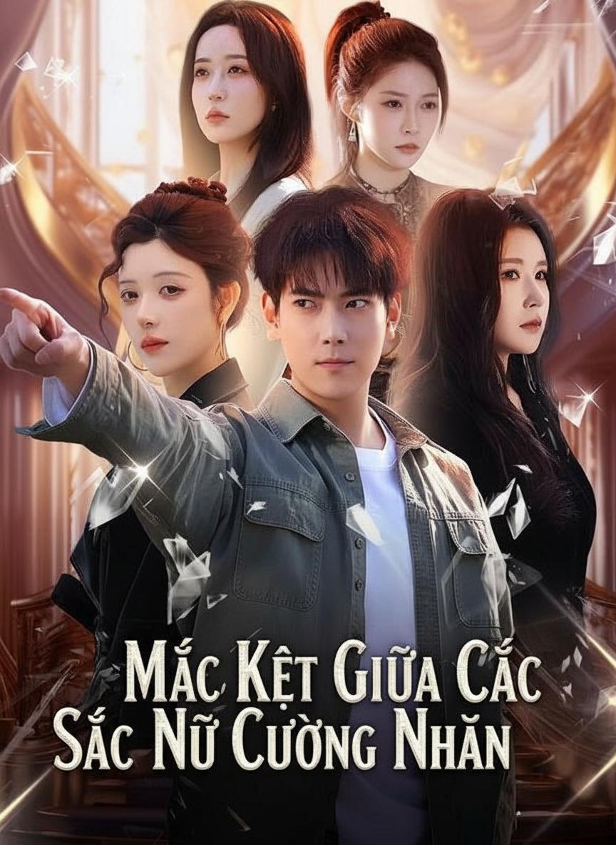 Mắc Kẹt Giữa Các Nữ Cường Nhân