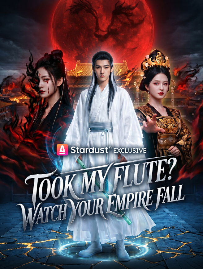 Took My Flute? Watch Your Empire Fall