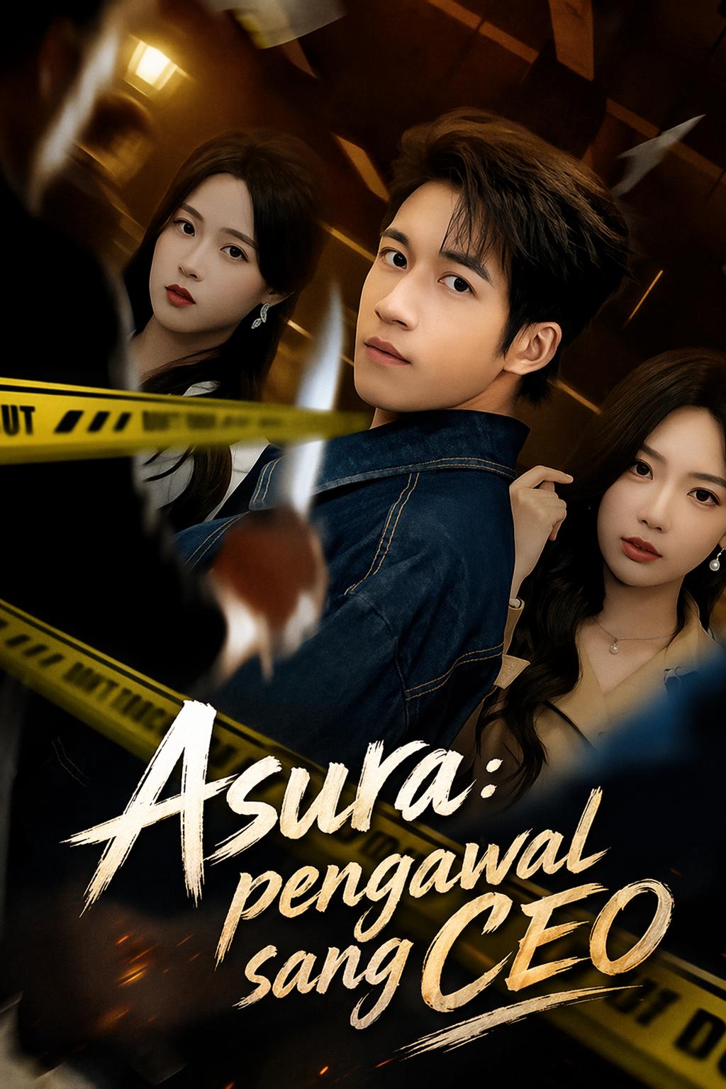Asura: pengawal sang CEO