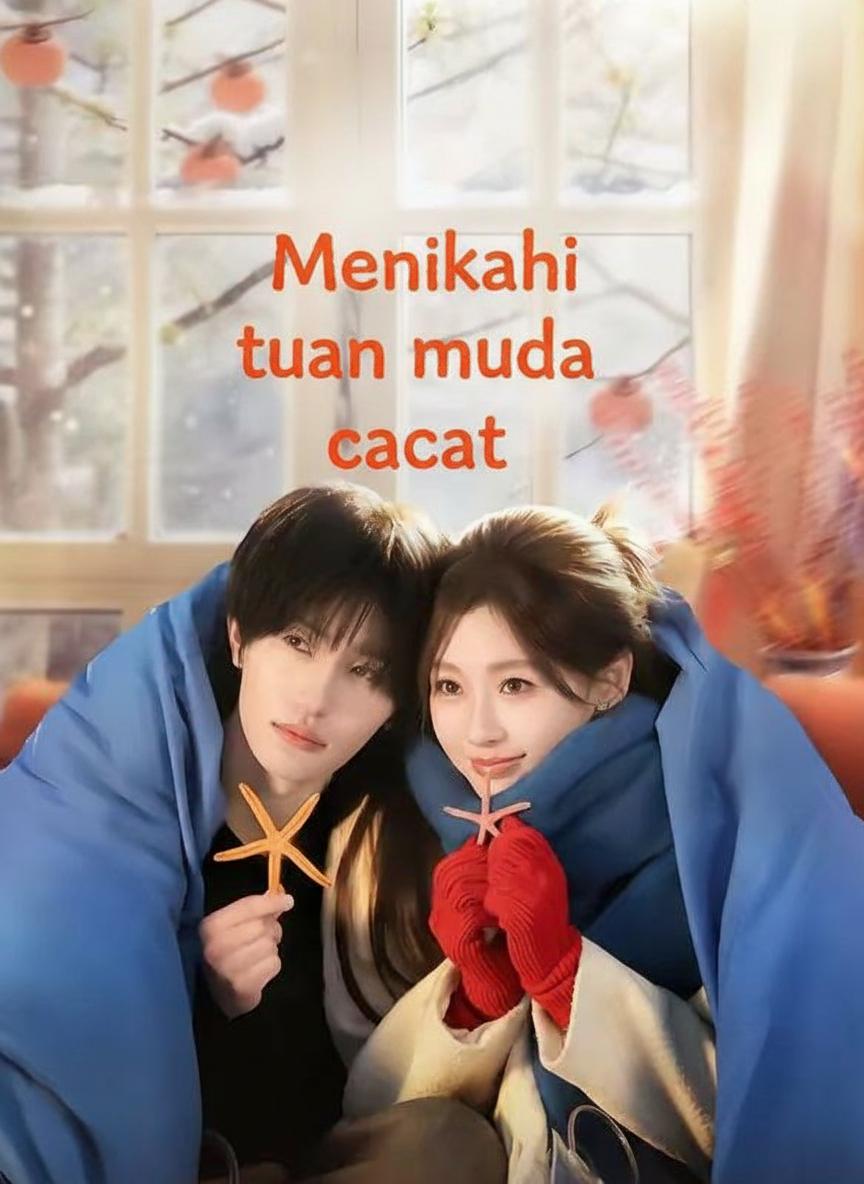 Menikahi tuan muda cacat