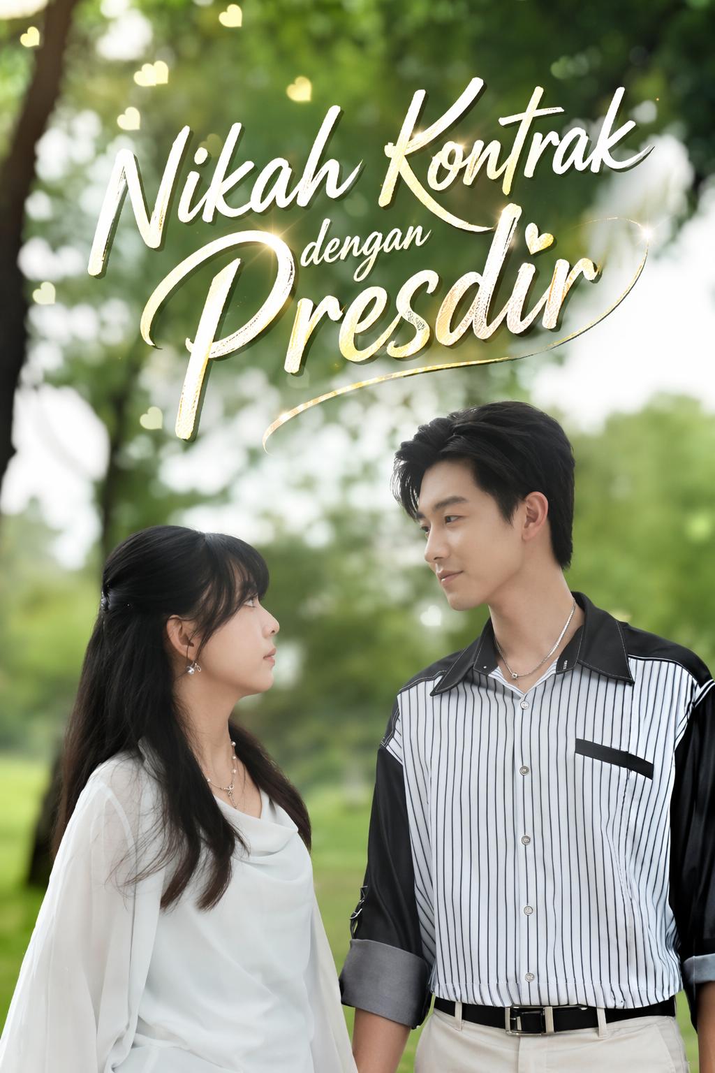 Nikah Kontrak dengan Presdir