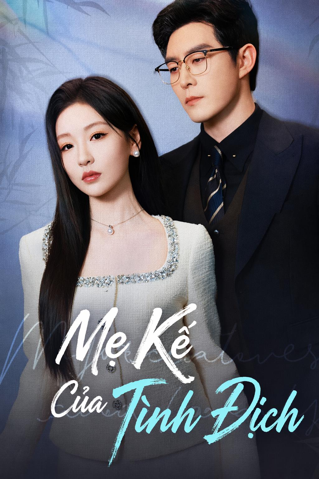 Mẹ Kế Của Tình Địch