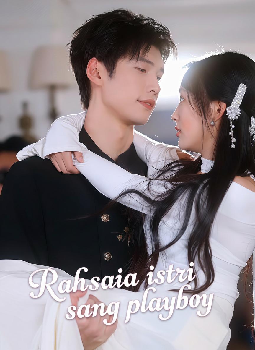 Rahasia istri sang playboy