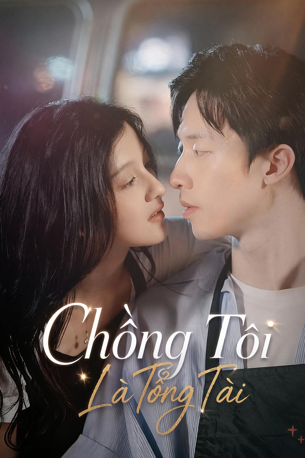 Chồng Tôi Là Tổng Tài