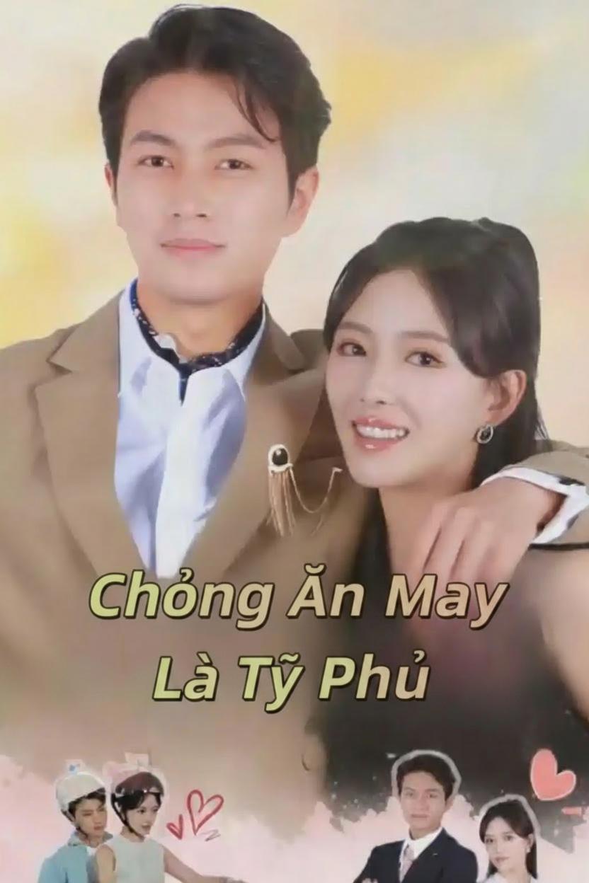 Chồng Ăn Mày Là Tỷ Phú