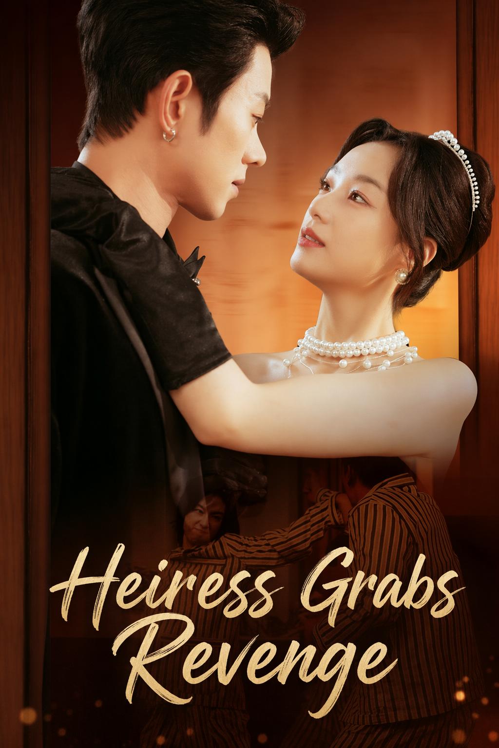 Heiress Grabs Revenge