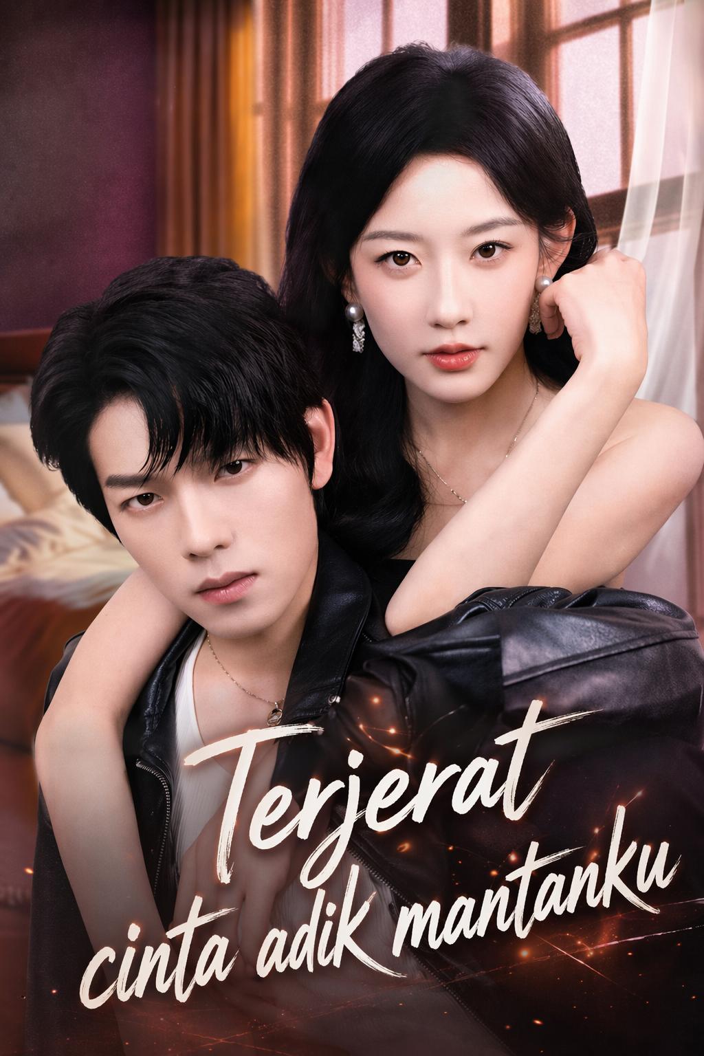 Terjerat cinta adik mantanku