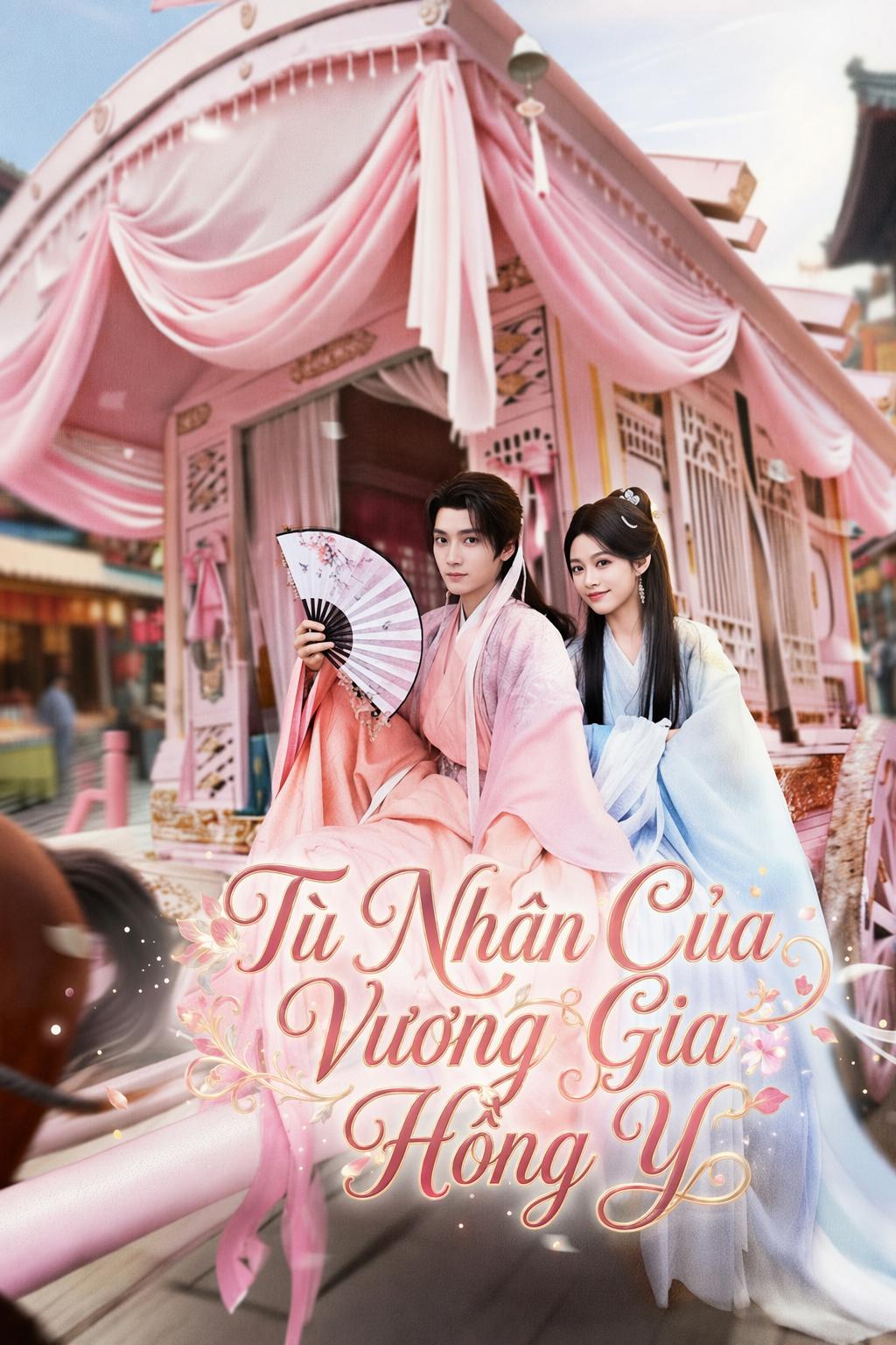 Tù Nhân Của Vương Gia Hồng Y