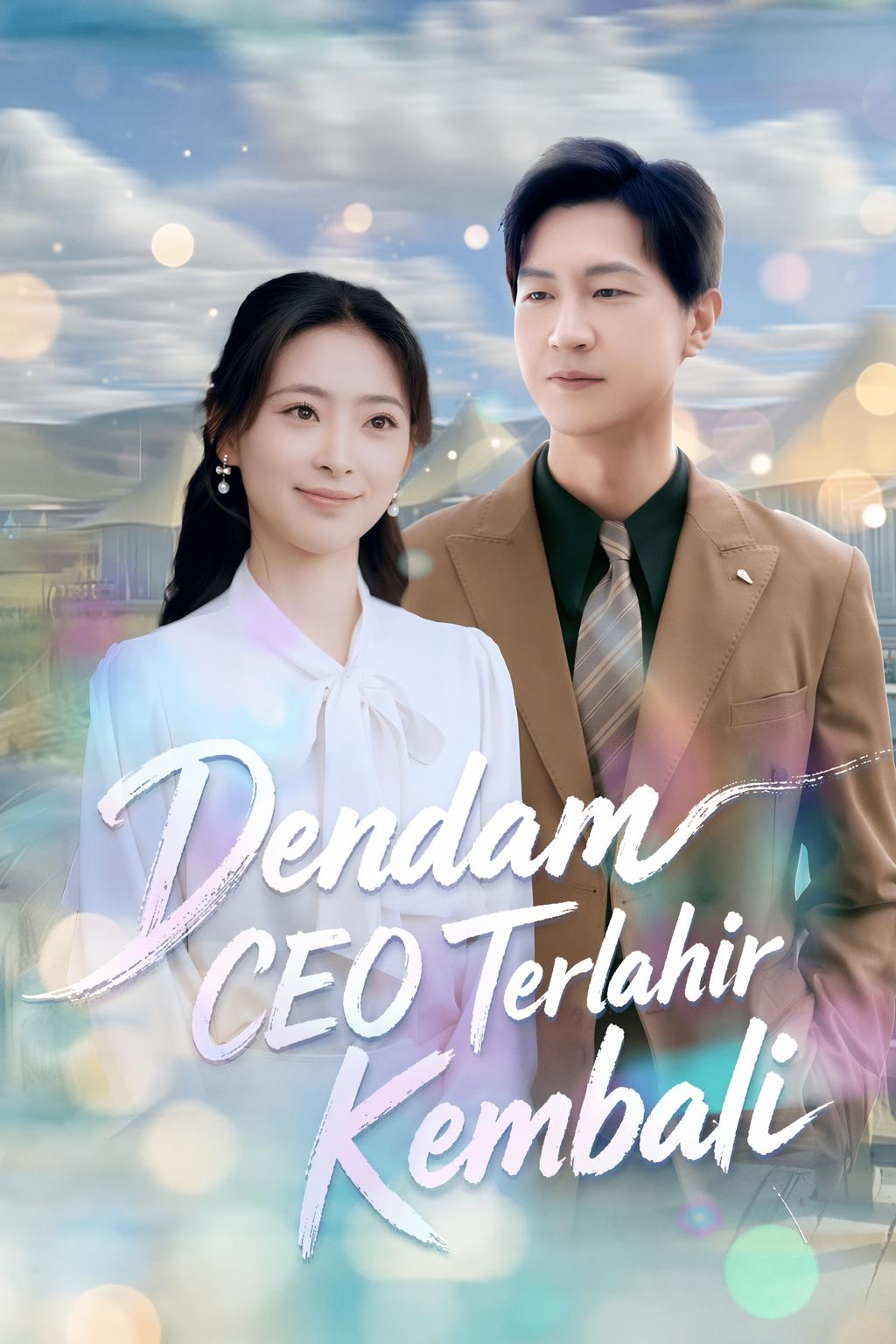 Dendam CEO Terlahir Kembali