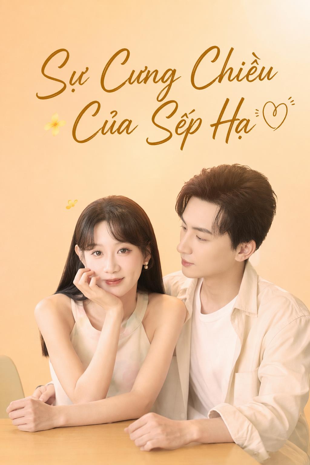 Sự Cưng Chiều Của Sếp Hạ